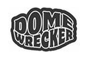 Dome Wrecker